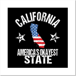 California America's Okayest State Posters and Art